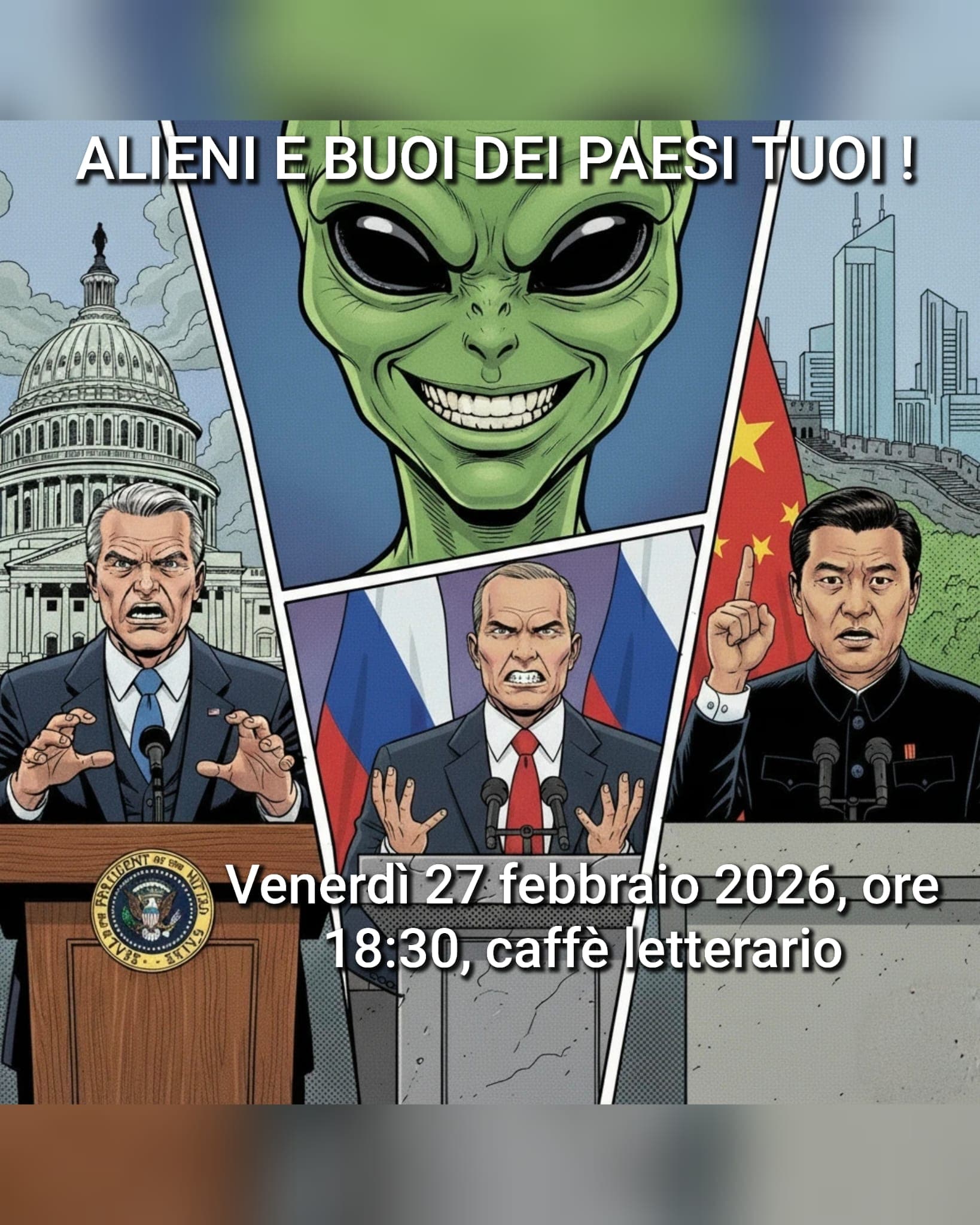 Locandina dell'incontro Alieni e buoi... dei paesi tuoi!